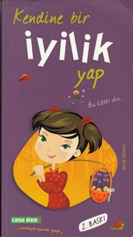 Kendine bir iyilik yap